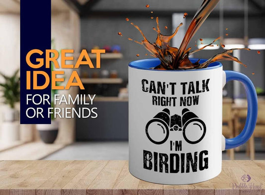 Bird Lover Two Tone Blue Edition 11oz - Can't Talk Right Now - Humming