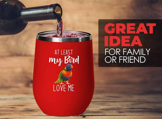 Bird Lover Red Edition Wine Tumbler 12oz - Bird loves me - Hummingbird Nest Cage Parrot Dad Gardening Outdoor Birdwatcher Feeder