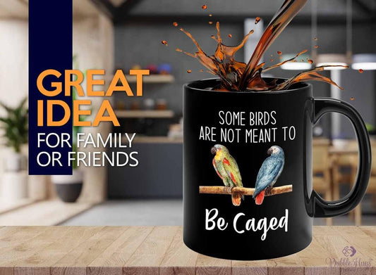 Bird Lover Coffee Mug 11oz Black - Birds to be caged - Hummingbird Nes