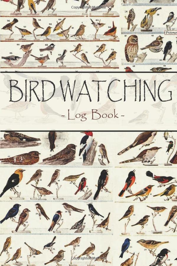 Bird Watching Log Book: Birding Notebook Journal to record Bird Sightings & List Species Customized Bird Watching Log Book Unique Gift for Birders and Bird Watchers 120 Pages(6 x 9)