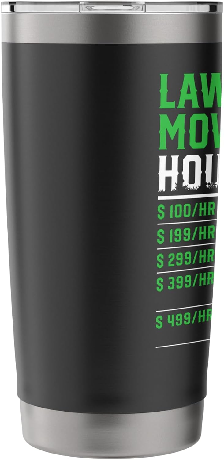 Lawn Care Hourly Rate Stainless Steel Insulated Tumbler