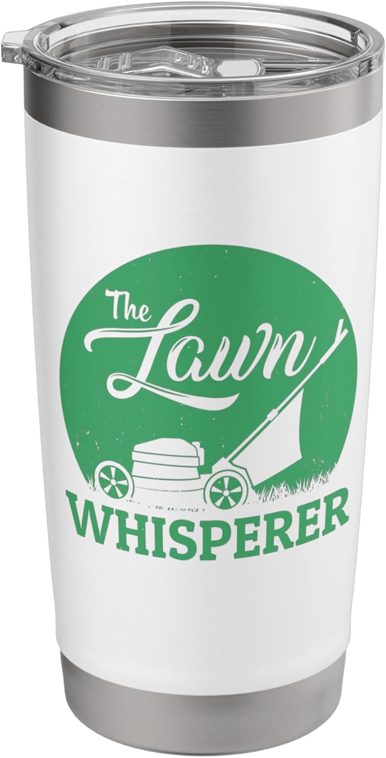 Lawn Whisperer Funny Gardener Lawn Mower Gag Outfit Stainless Steel Insulated Tumbler
