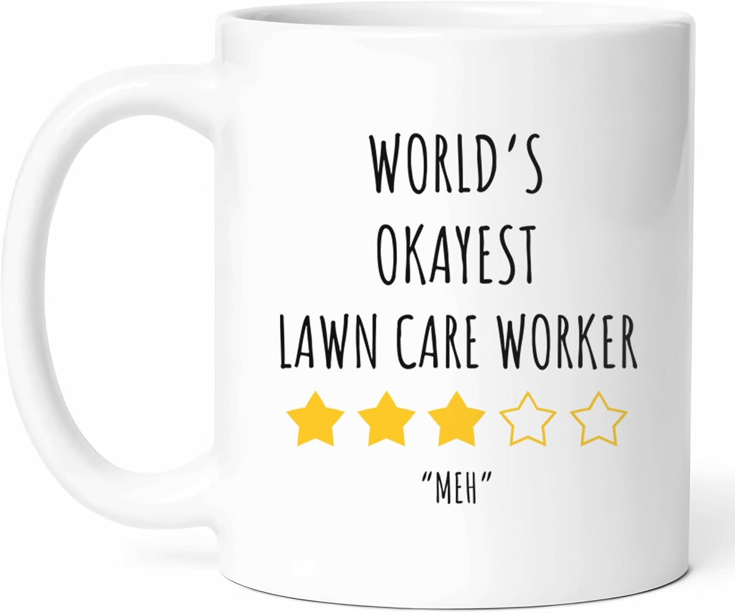 Okayest Lawn Care Worker Mug - Average Gardener Coffee Cup - Designer Funny Gift From Family - Yard Maintenance Tea Mugs - Cups - 11 Oz Ceramic Gifts For Outdoor Enthusiasts, Birthday, Him, Her