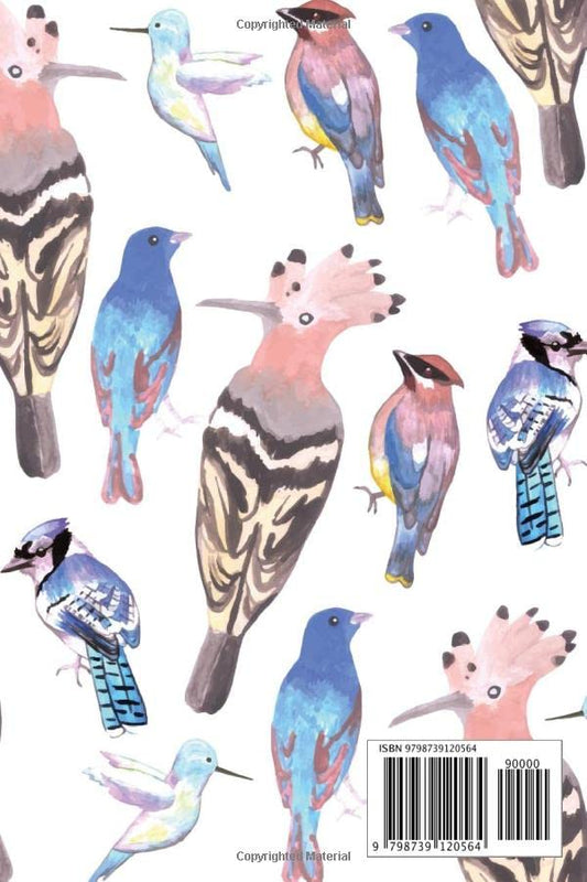 Bird Watching Record Book: Bird Watching Log Book and Tracker - Keep a Record of the Birds You See - Write Down When and Where You Saw Them and All Your Observations - Avian Watercolor Cover