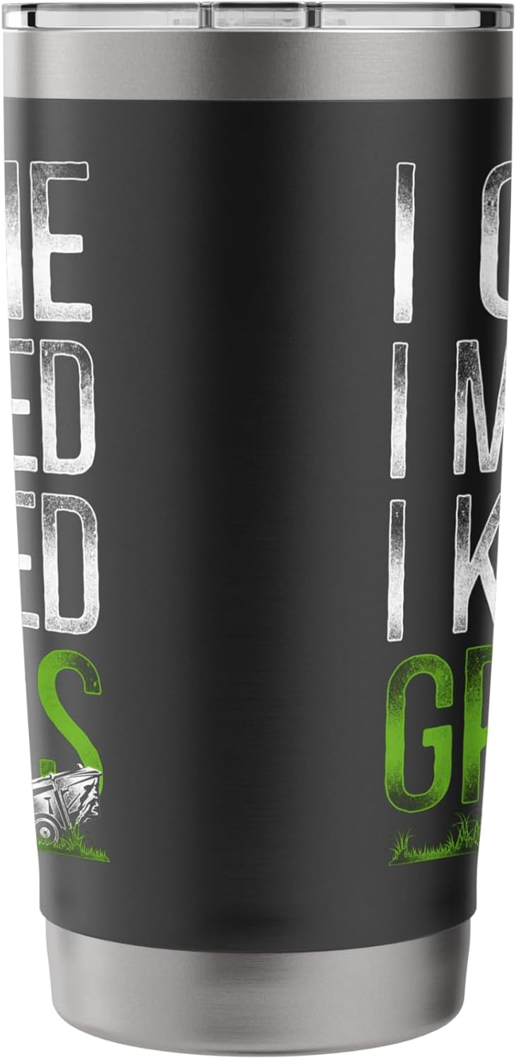 Lawn Mower Mowing Dad Father Landscaper Vintage I Came I Stainless Steel Insulated Tumbler
