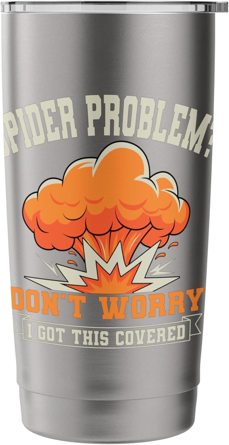 Exterminator Pest Control Eradicator Spider Problem Stainless Steel Insulated Tumbler