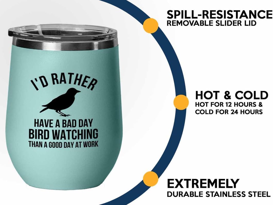 Birding Teal Edition Wine Tumbler 12oz - Bad day bird watching - Bird Feeder Backyard Birdwatcher Gifts Birding Bird Lover