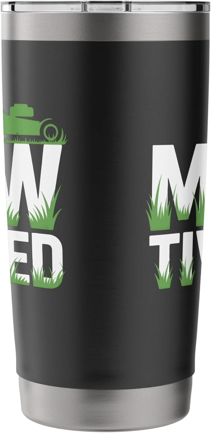 Lawn Mower Mowtivated Yard Care Junkie Landscaping Lovers Stainless Steel Insulated Tumbler