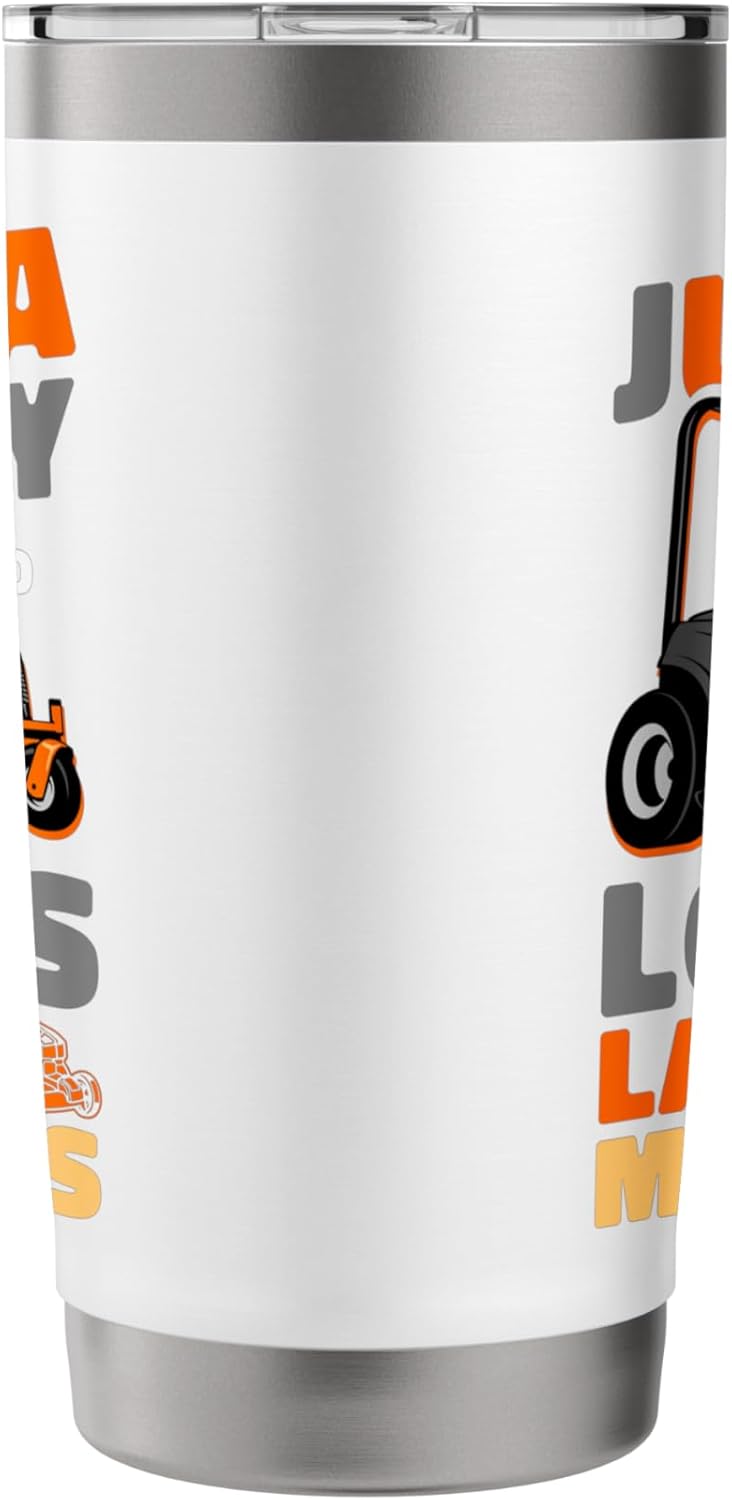 Lawn Mower Mowing Dad Father Landscaper Tractor Just A Boy Stainless Steel Insulated Tumbler