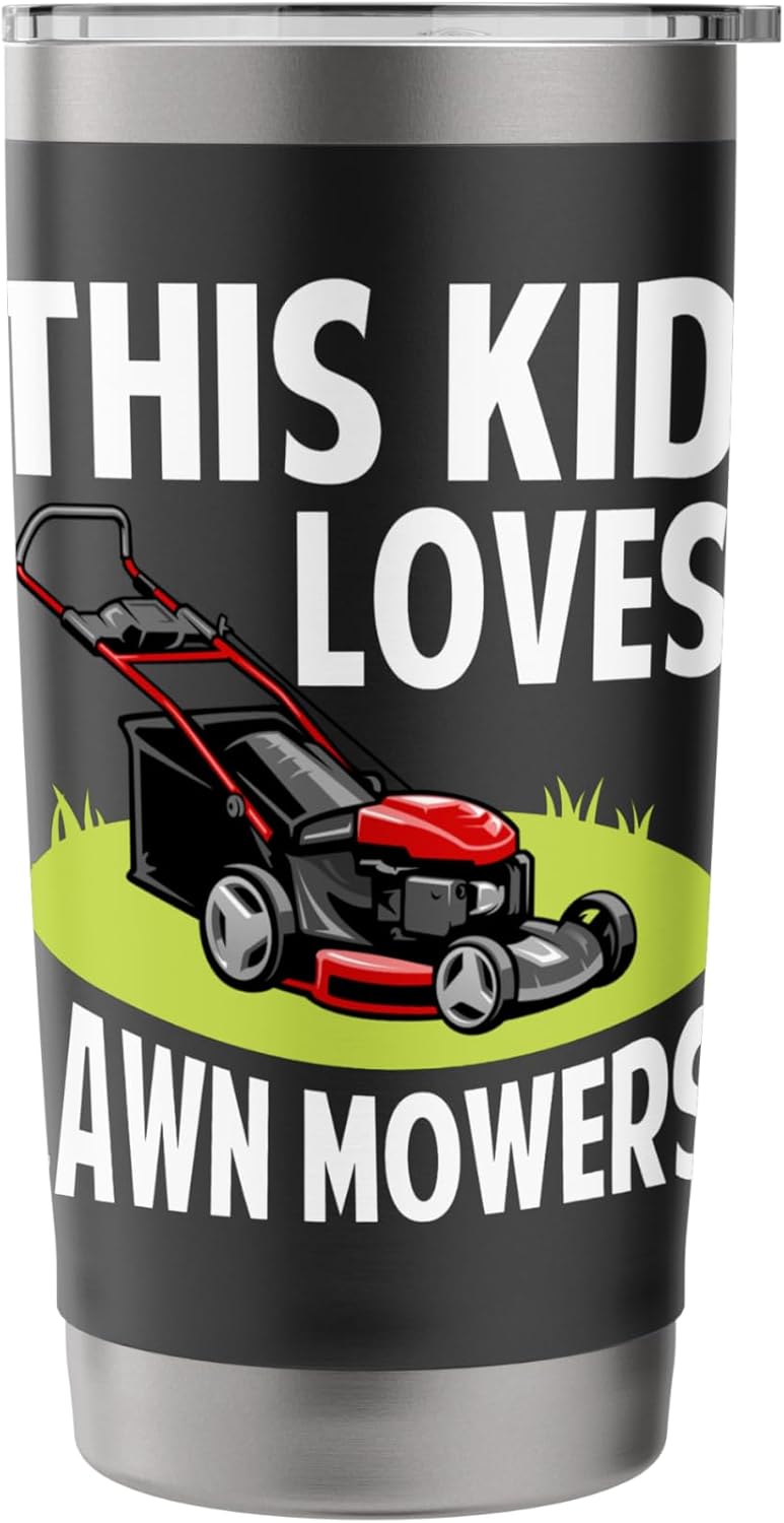 This Kid Loves Lawn Mowers Yard Work Design For Boys Girls Stainless Steel Insulated Tumbler
