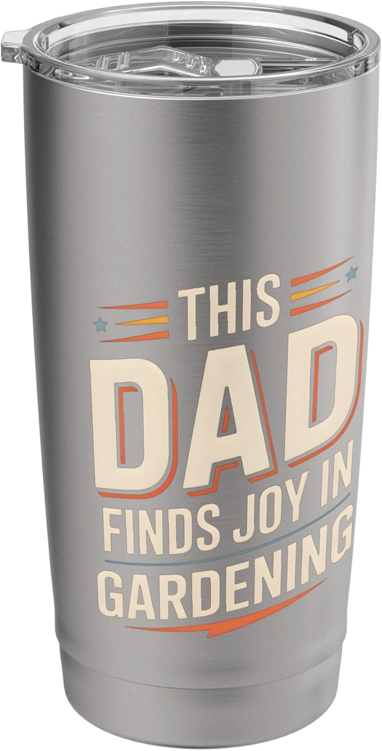 This Dad Finds Joy In Gardening Lawn Care Father Hobby Stainless Steel Insulated Tumbler