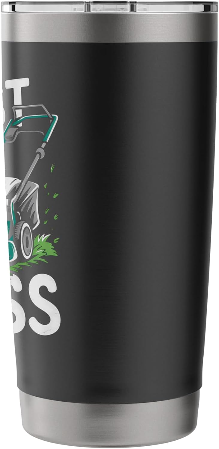 I'm Just Here For The Grass Lawn Tractor Mowing Care Stainless Steel Insulated Tumbler