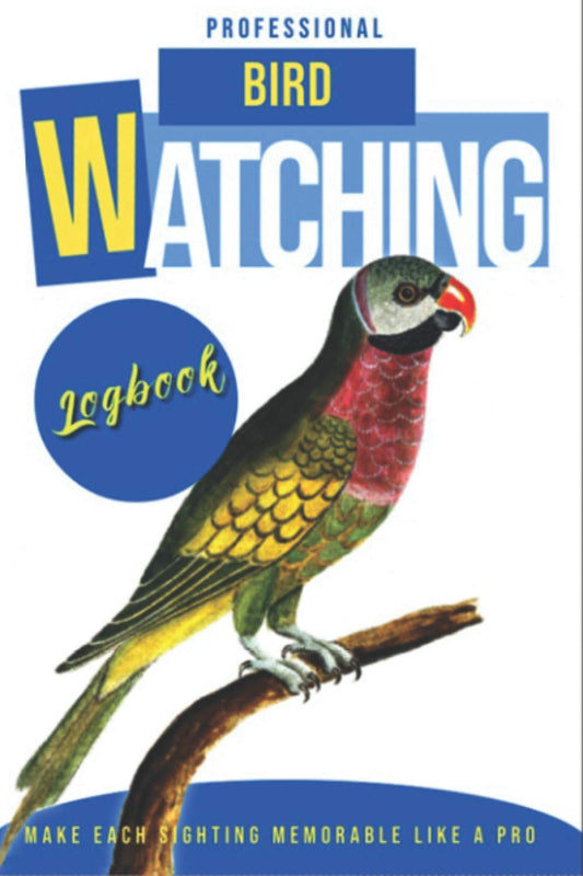 Professional Bird Watching Log Book: A Beginners birds sighting journa