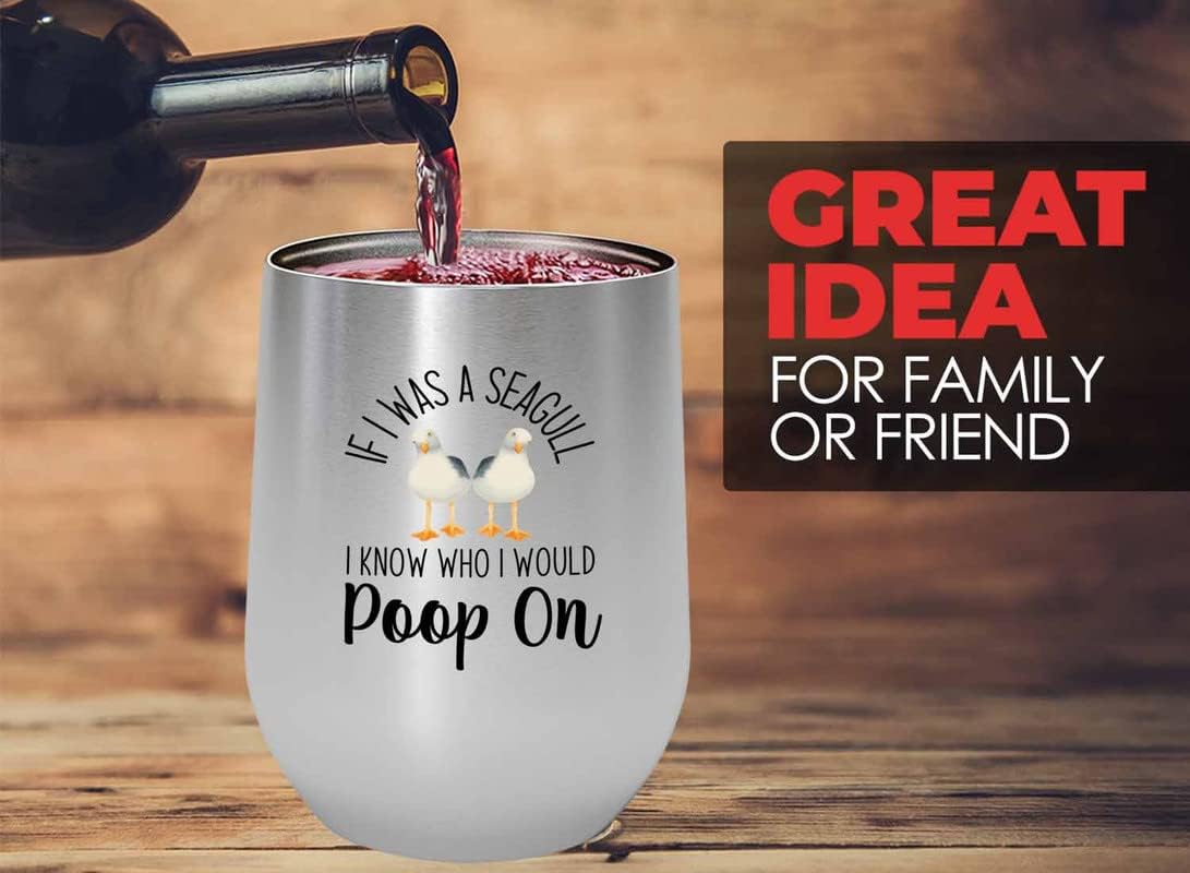 Bird Lover Silver Edition Wine Tumbler 12oz - Seagull poop on - Hummin