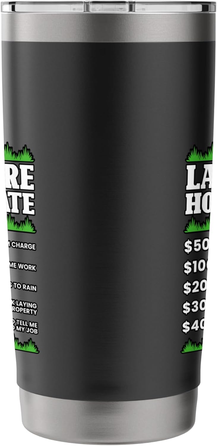 Lawn Care Hourly Rate Gardener Hobby Gardening Landscaper Stainless Steel Insulated Tumbler
