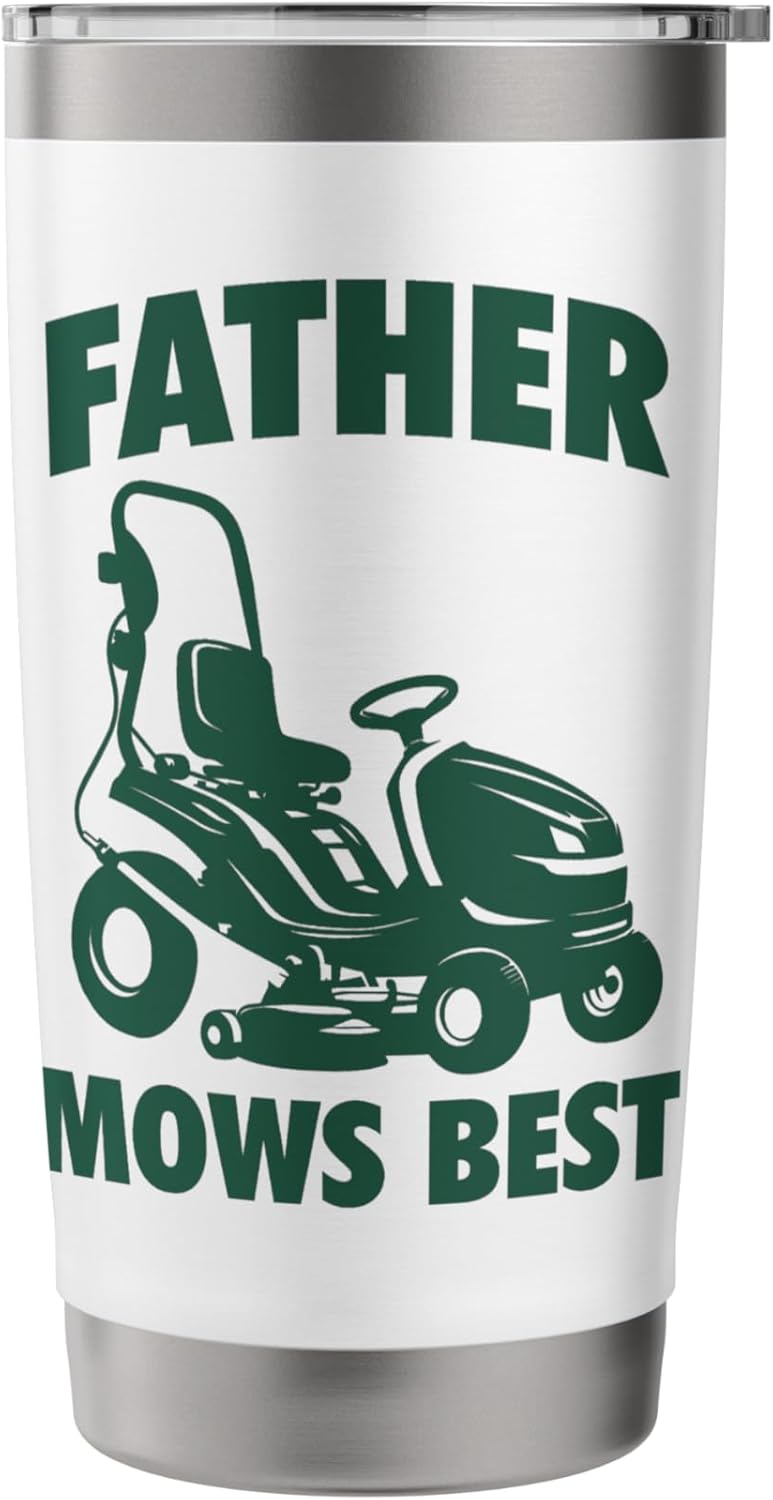 Father Mows Best Lawn Care Mowing Landscaper Father's Day Stainless Steel Insulated Tumbler