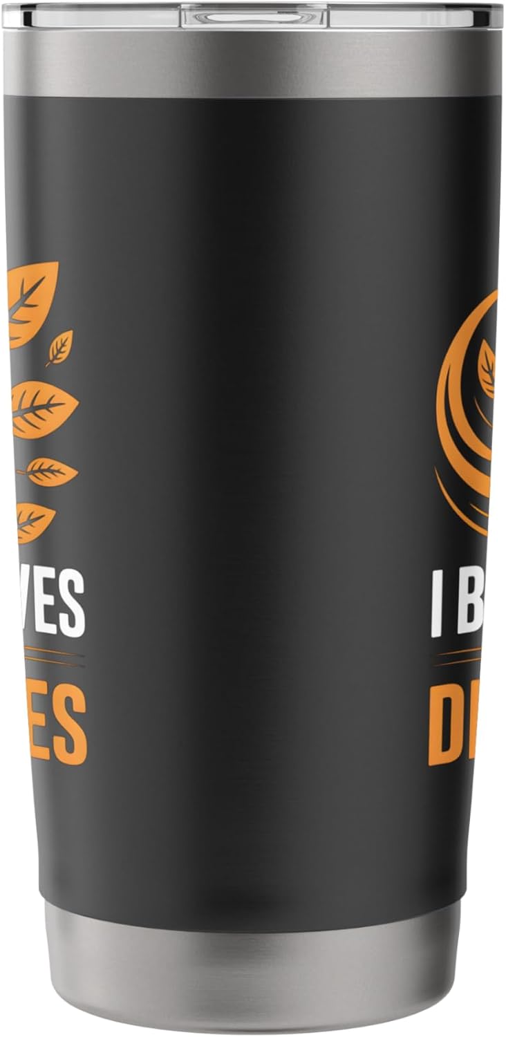 I Blow Leaves Not Deadlines Funny Landscaping Worker Stainless Steel Insulated Tumbler