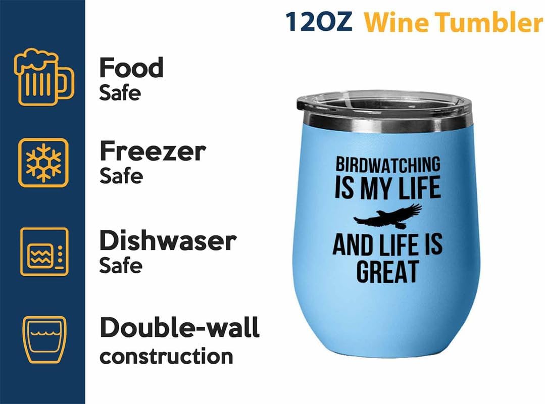 Birding Blue Edition Wine Tumbler 12oz - Birdwatching is my life - Bird Feeder Backyard Birdwatcher Gifts Birding Bird Lover
