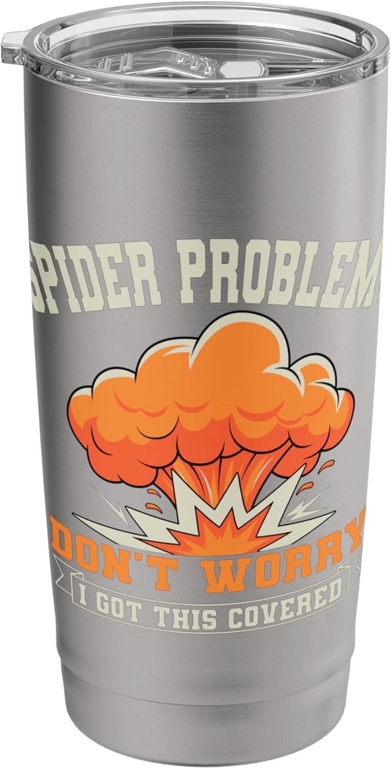 Exterminator Pest Control Eradicator Spider Problem Stainless Steel Insulated Tumbler