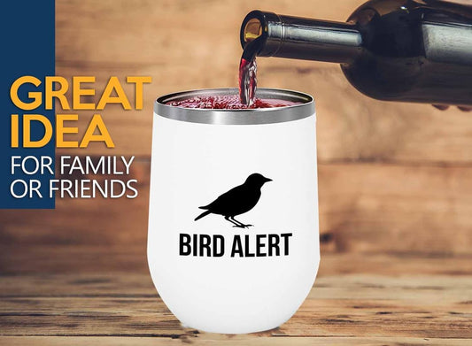 Birding White Edition Wine Tumbler 12oz - Bird alert - Bird Feeder Bac