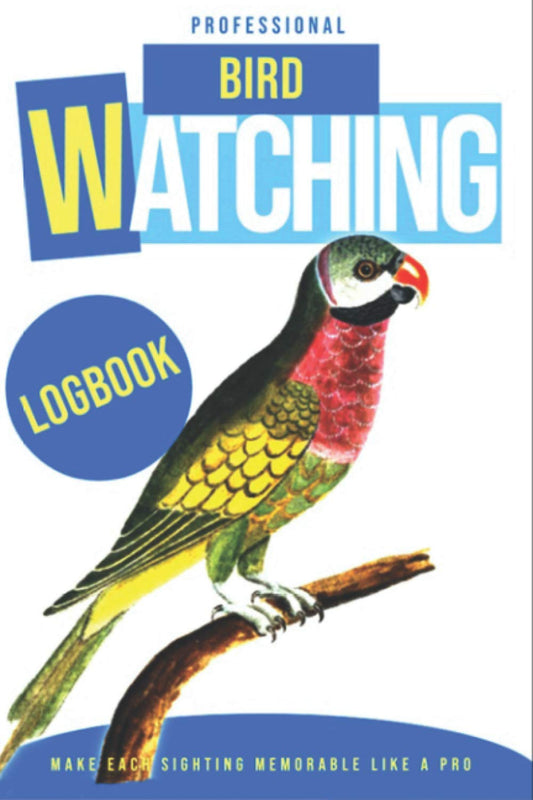 Professional Bird Watching Log book: A Beginners birds sighting journal notebook with picture space help you learn to distinguish subtle differences ... and journal notes. Gifts idea for bird lover.