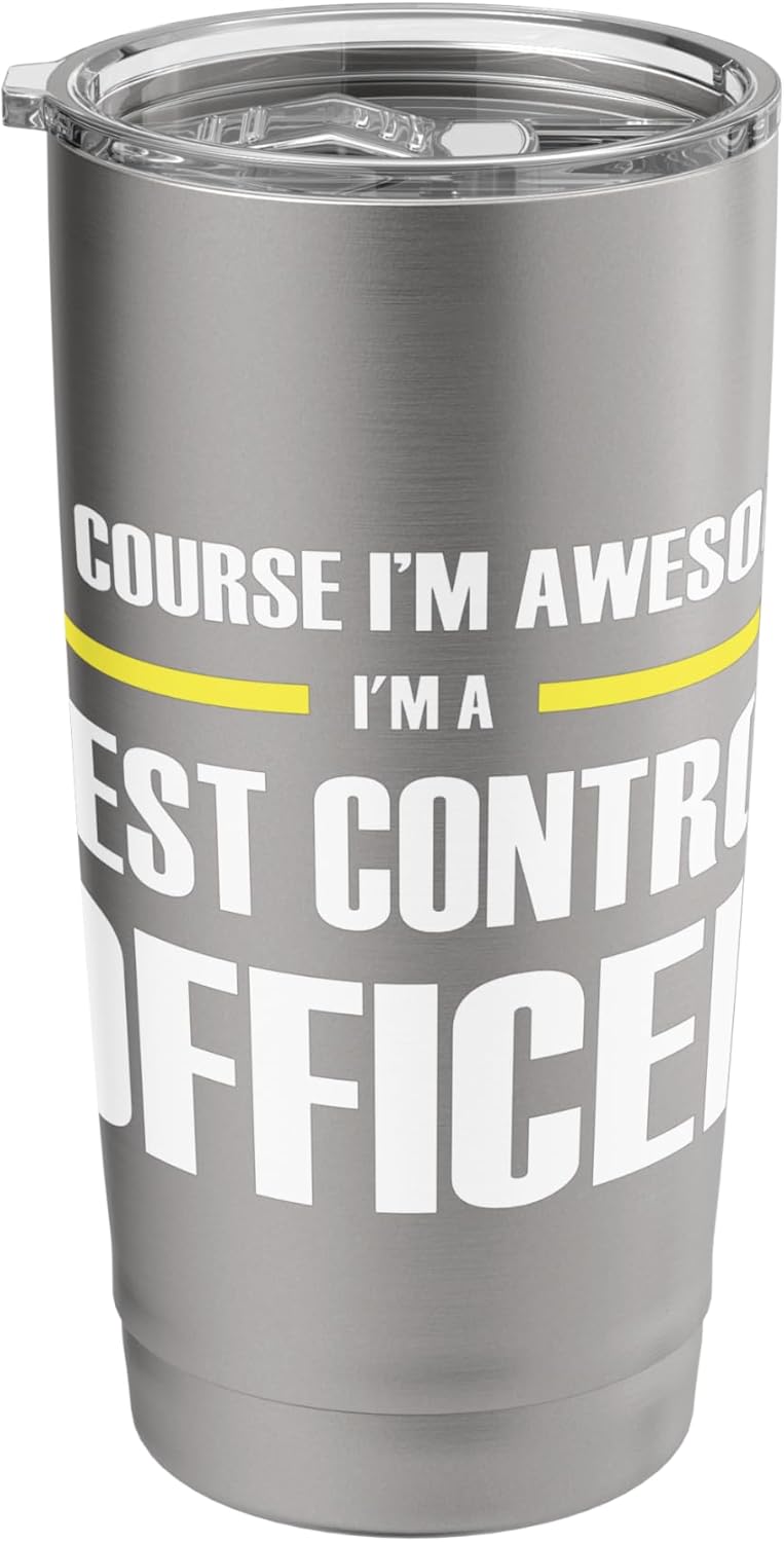 The Original Awesome Pest Control Officer Stainless Steel Insulated Tumbler