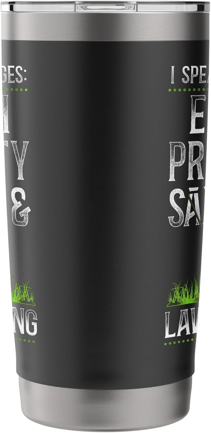 Lawn Mower Mowing Dad Father Landscaper Vintage I Speak 4 Stainless Steel Insulated Tumbler