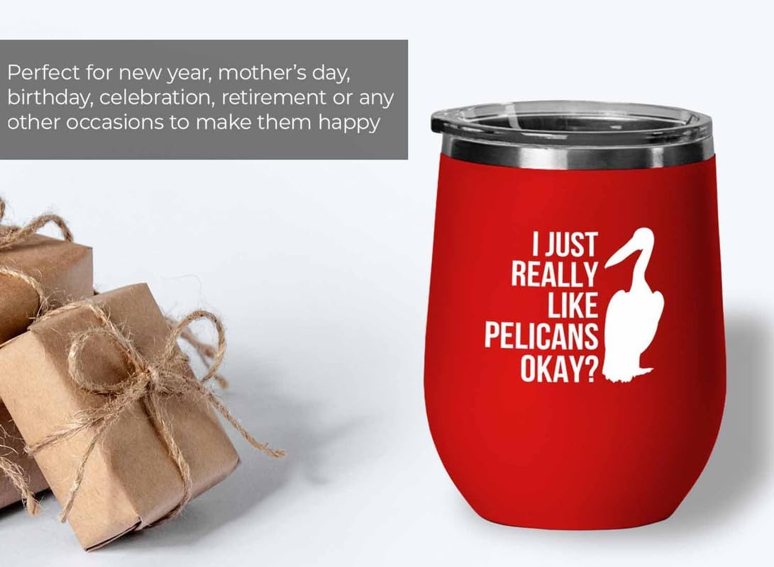 Birding Red Edition Wine Tumbler 12oz - Really like Pelicans - Bird Fe