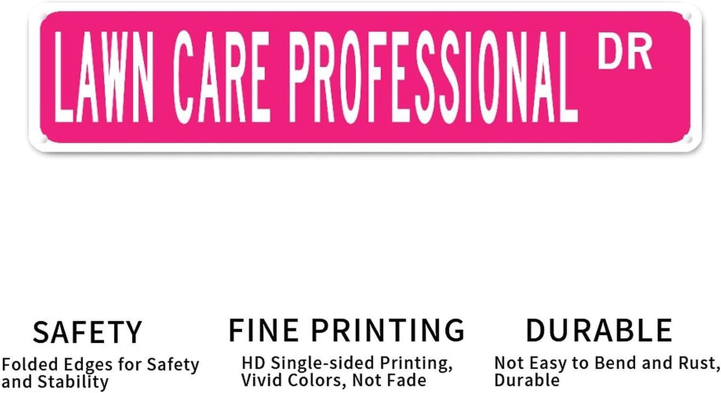 Lawn Care Professional Custom Street Sign Lawn Care Professional Metal Tin Sign Lawn Care Professional Gifts Modern Metal Sign Wall Art Wall Decor For Bedroom Living Room Kitchen Front Porch