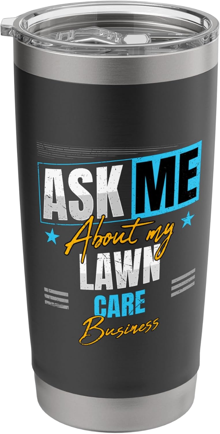Lawn Care Business Stainless Steel Insulated Tumbler