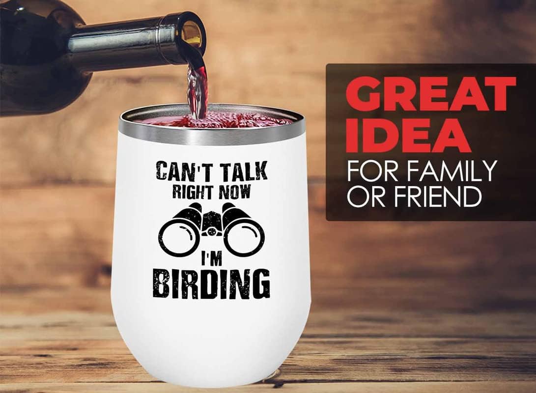 Bird Lover White Edition Wine Tumbler 12oz - Can't Talk Right Now - Hu