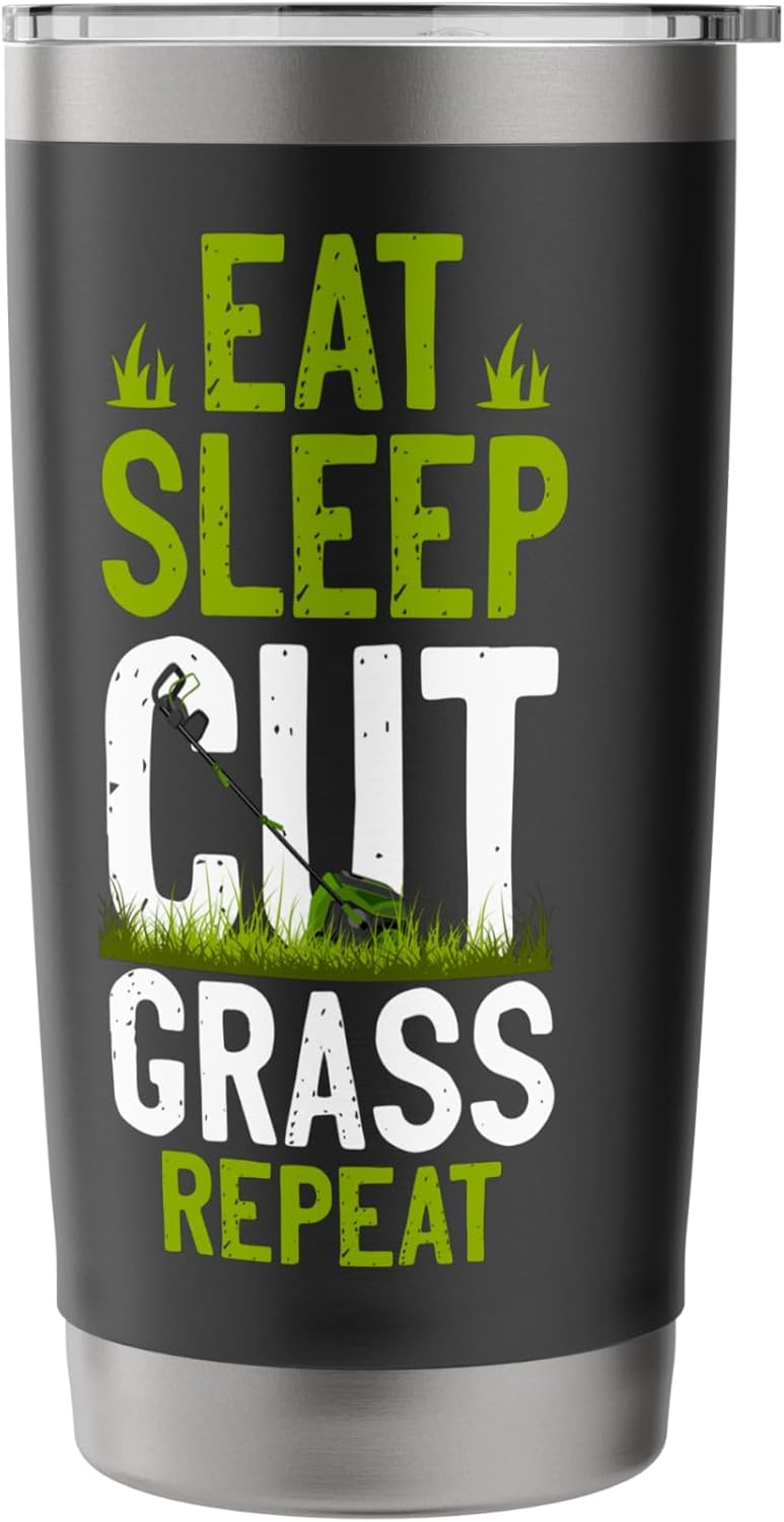 Lawn Mower Mowing Dad Father Landscaper Eat Sleep Cut Grass Stainless Steel Insulated Tumbler