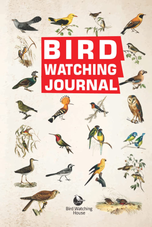 Bird Watching Journal: Log Book For Birders And Bird Watcher Gifts For Ornithologists, 6" x 9" Size