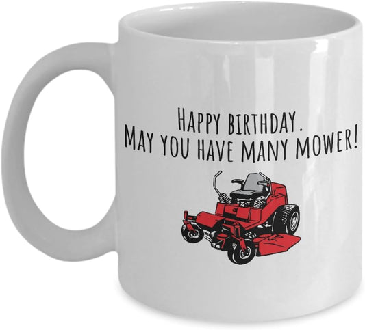 realpeoplegoods Lawn Mower Birthday Gift - Yard Care, Gardening Present - Funny Birthday Mug - May You Have Many Mower - Football Pitch Maintenance