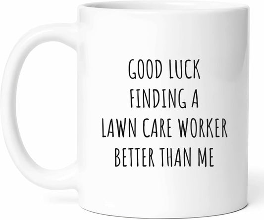Lawn Care Worker Retirement Mug - Gardening Expert Coffee Cup - Funny Gift From Family - Horticulturist Tea Mugs - Specialist Cups - 11 Oz Ceramic Gifts For Retired Gardener, Birthday, Him, Her