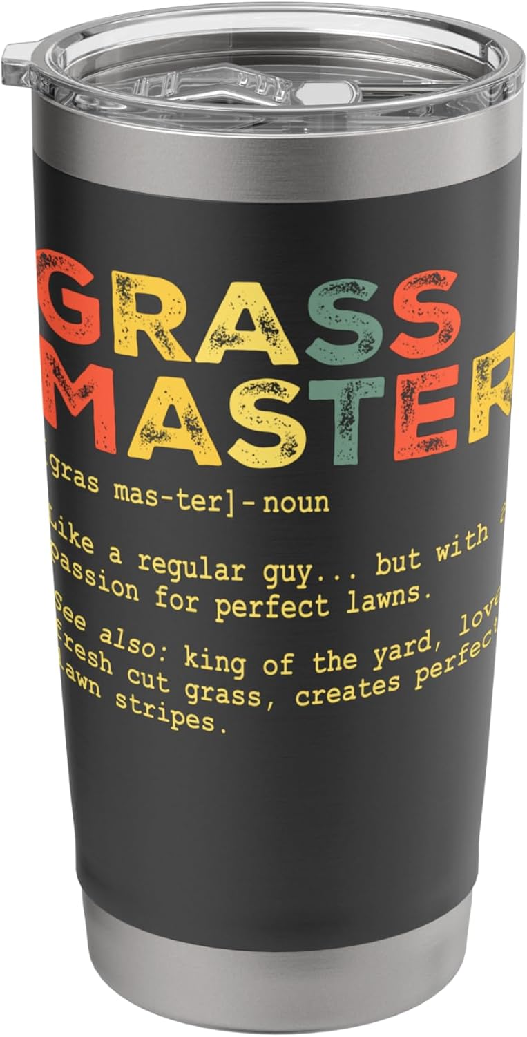 Lawn Care Grass Master Gardener Gardening Yard Maintenance Stainless Steel Insulated Tumbler