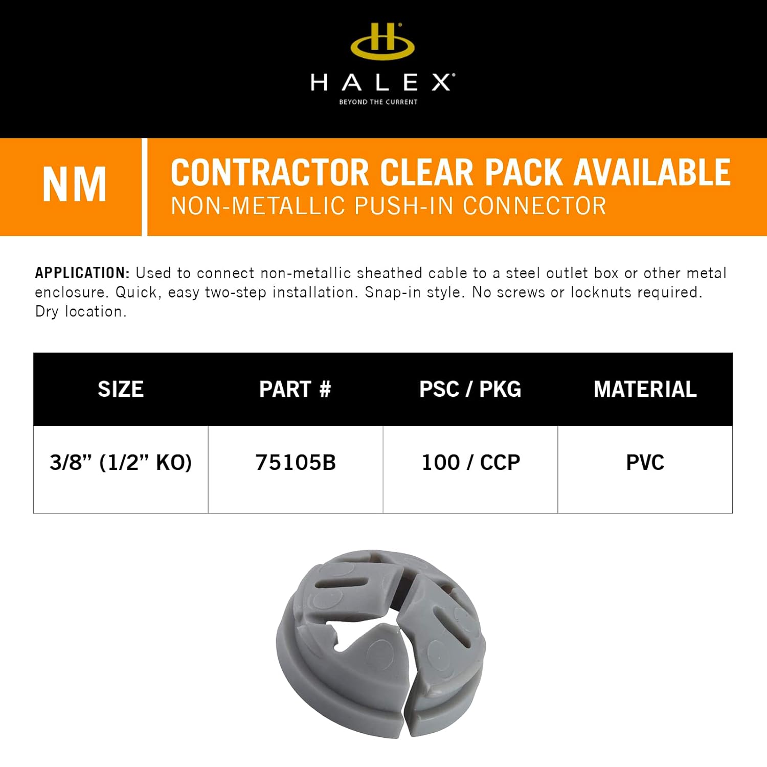Halex – 3/8 Inch – ½ Inch Knockout Non-Metallic Push in Connector – 75