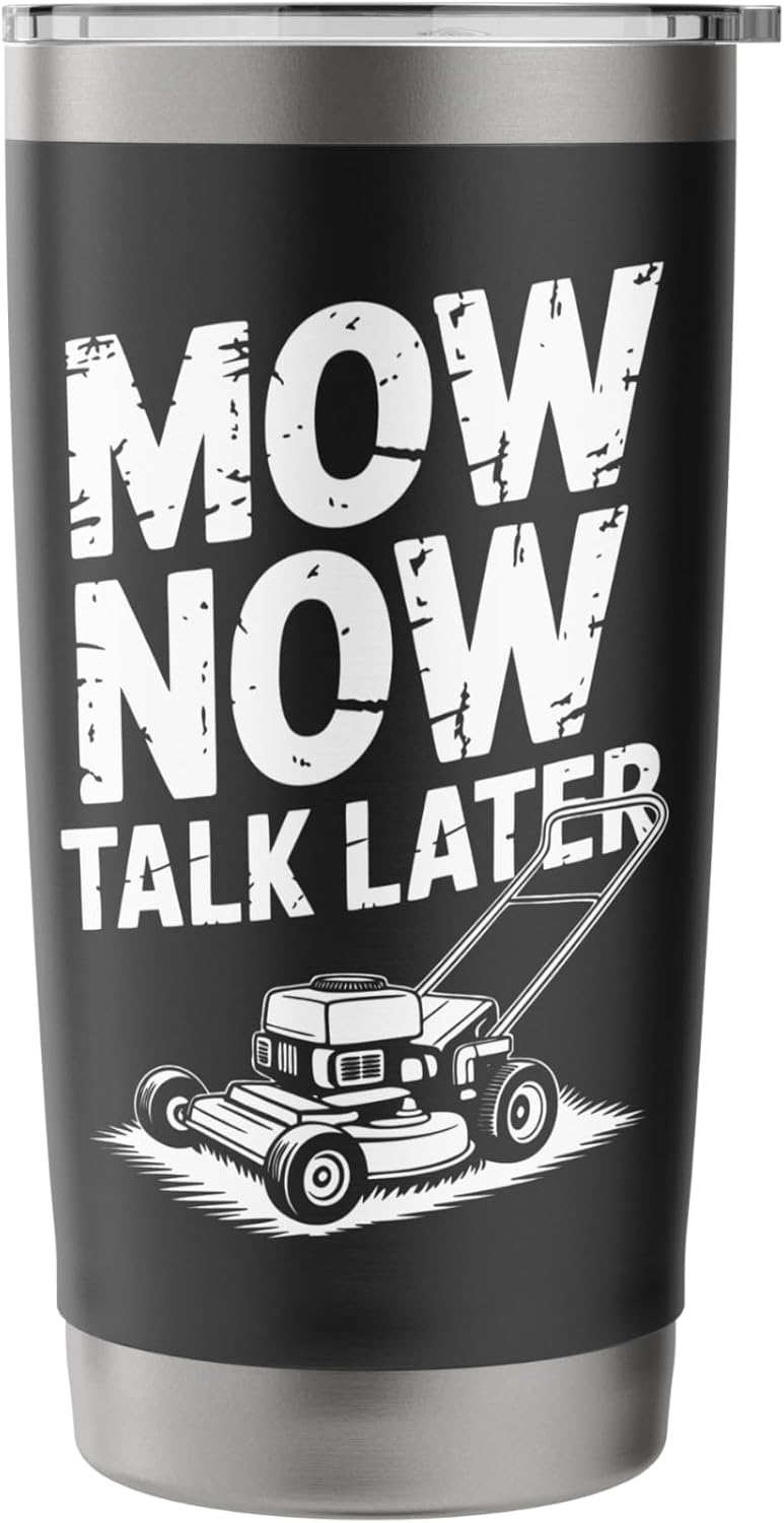 Lawn Striper Lawn Care Mowing Mow Now Lawn Mover Stainless Steel Insulated Tumbler