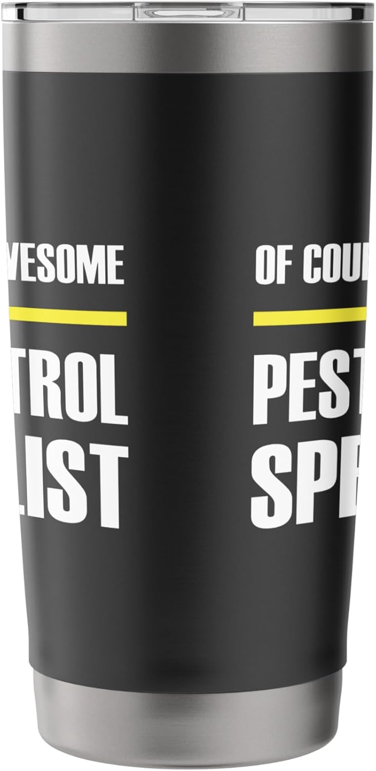 The Original Awesome Pest Control Specialist Stainless Steel Insulated Tumbler
