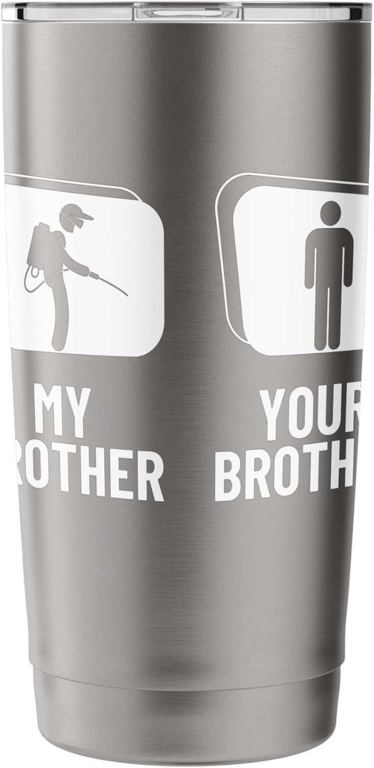 Pest Control Your Brother My Brother Funny Exterminator Stainless Steel Insulated Tumbler