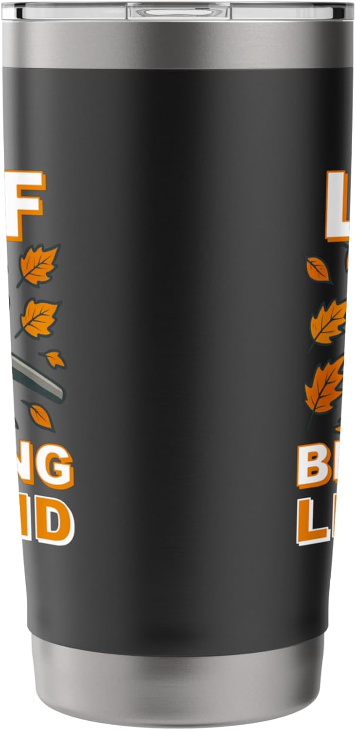 Leaf Blower Shirt Men Funny Lawn Care Leaf Blowing Legend Stainless Steel Insulated Tumbler