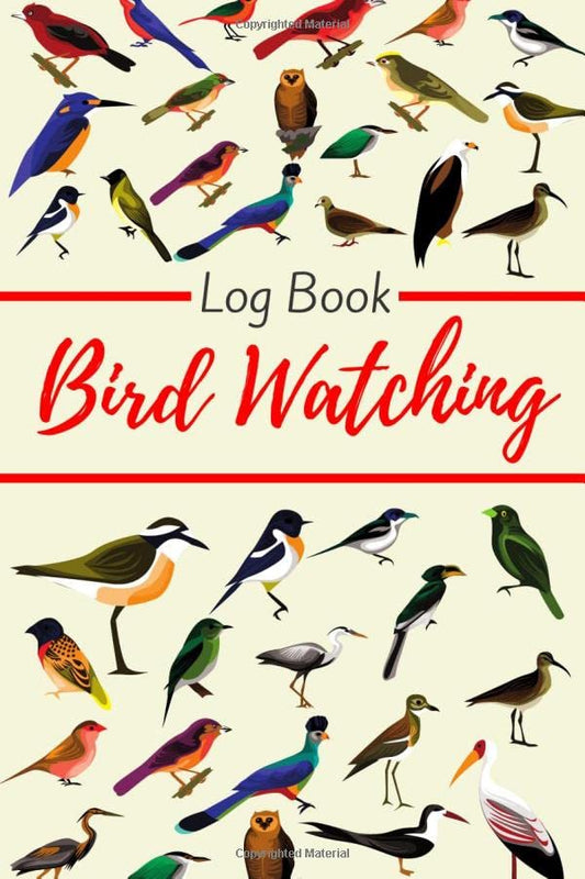Bird Watching: Birding Log Book to Keep Track All Your Bird Sightings | Perfect Gift for Birdwatchers Lovers | Format (6” x 9”), 130 Pages.