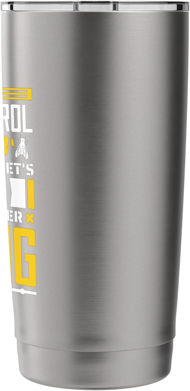 I Am A Pest Control Worker To Save Time, Pest Controller Stainless Steel Insulated Tumbler