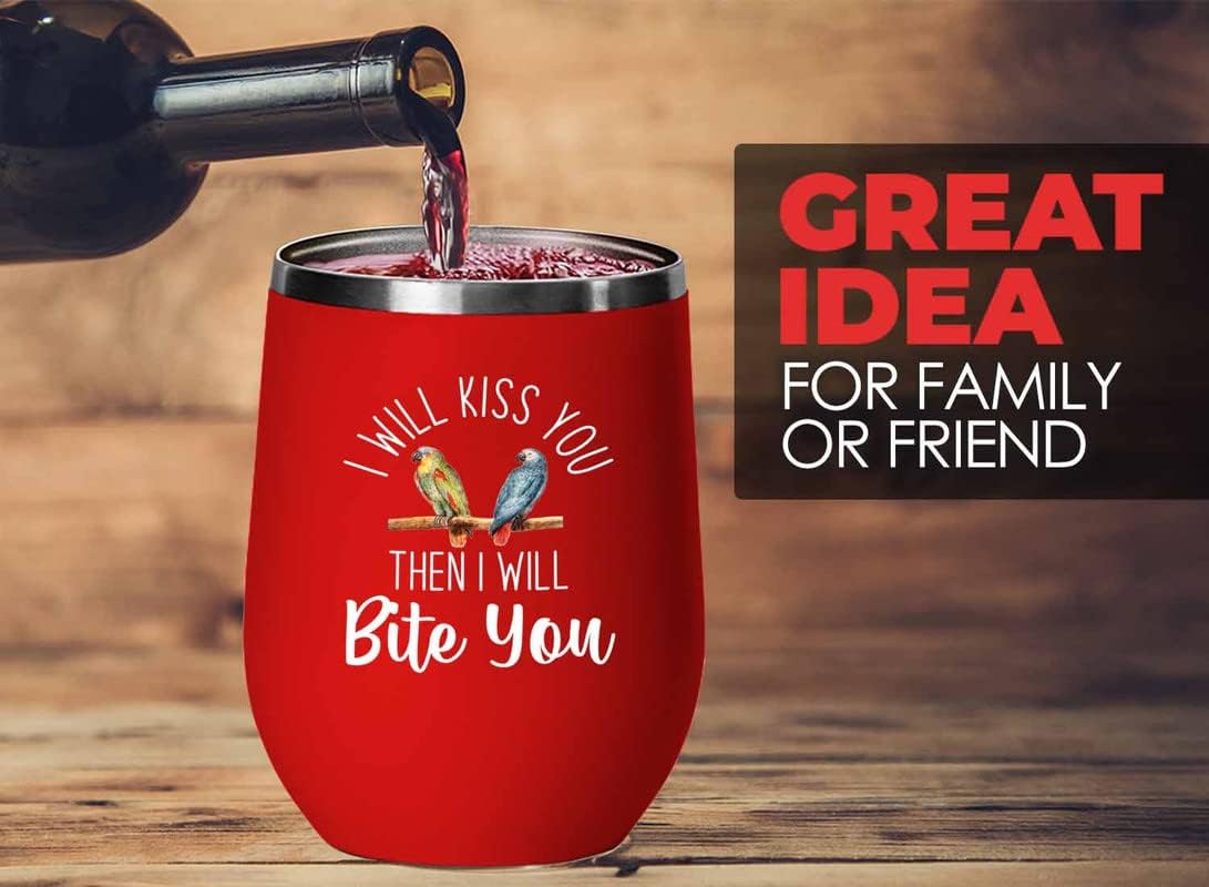 Bird Lover Red Edition Wine Tumbler 12oz - Kiss then bite you - Hummin
