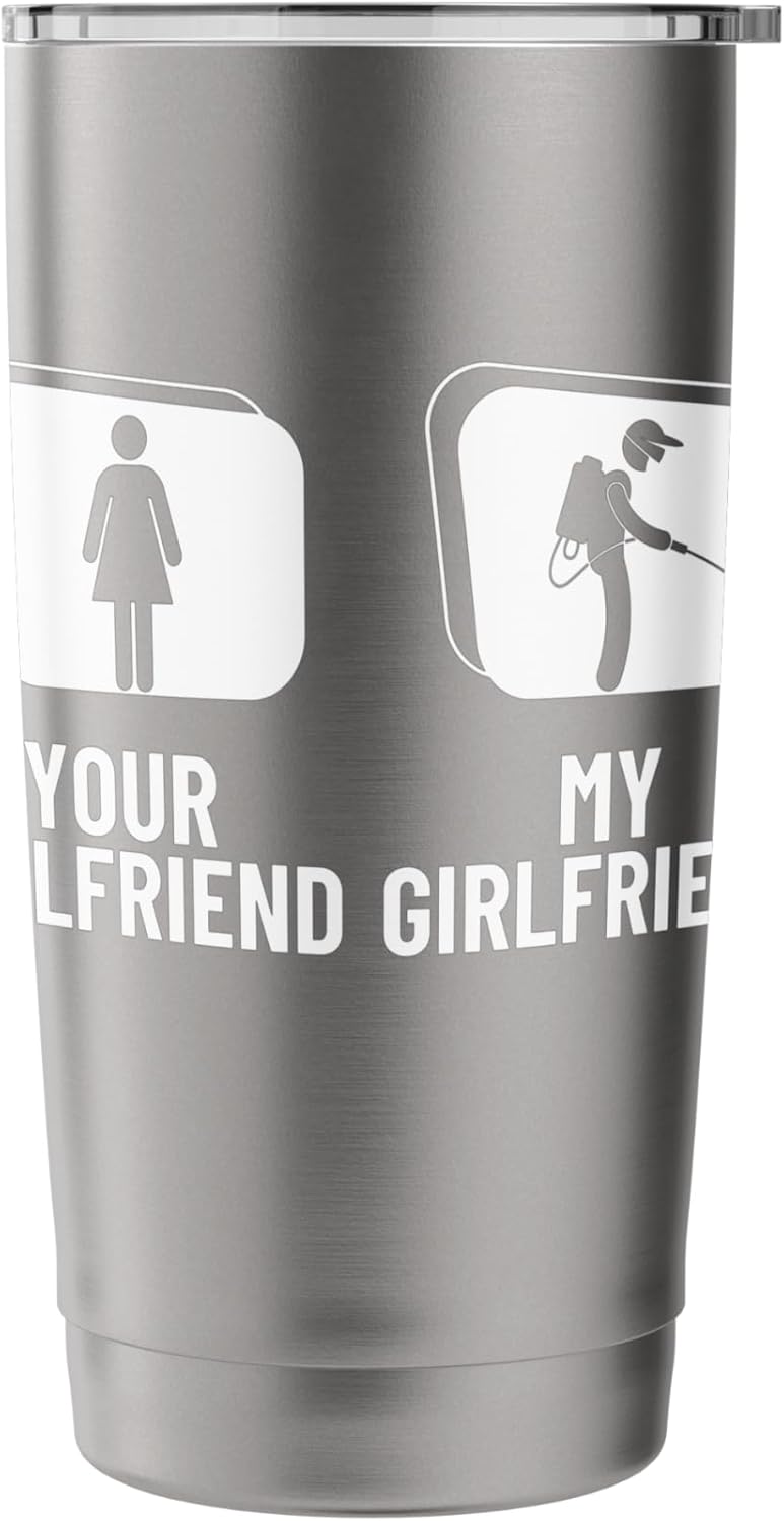 Pest Control Your Girlfriend My Girlfriend Exterminator Stainless Steel Insulated Tumbler