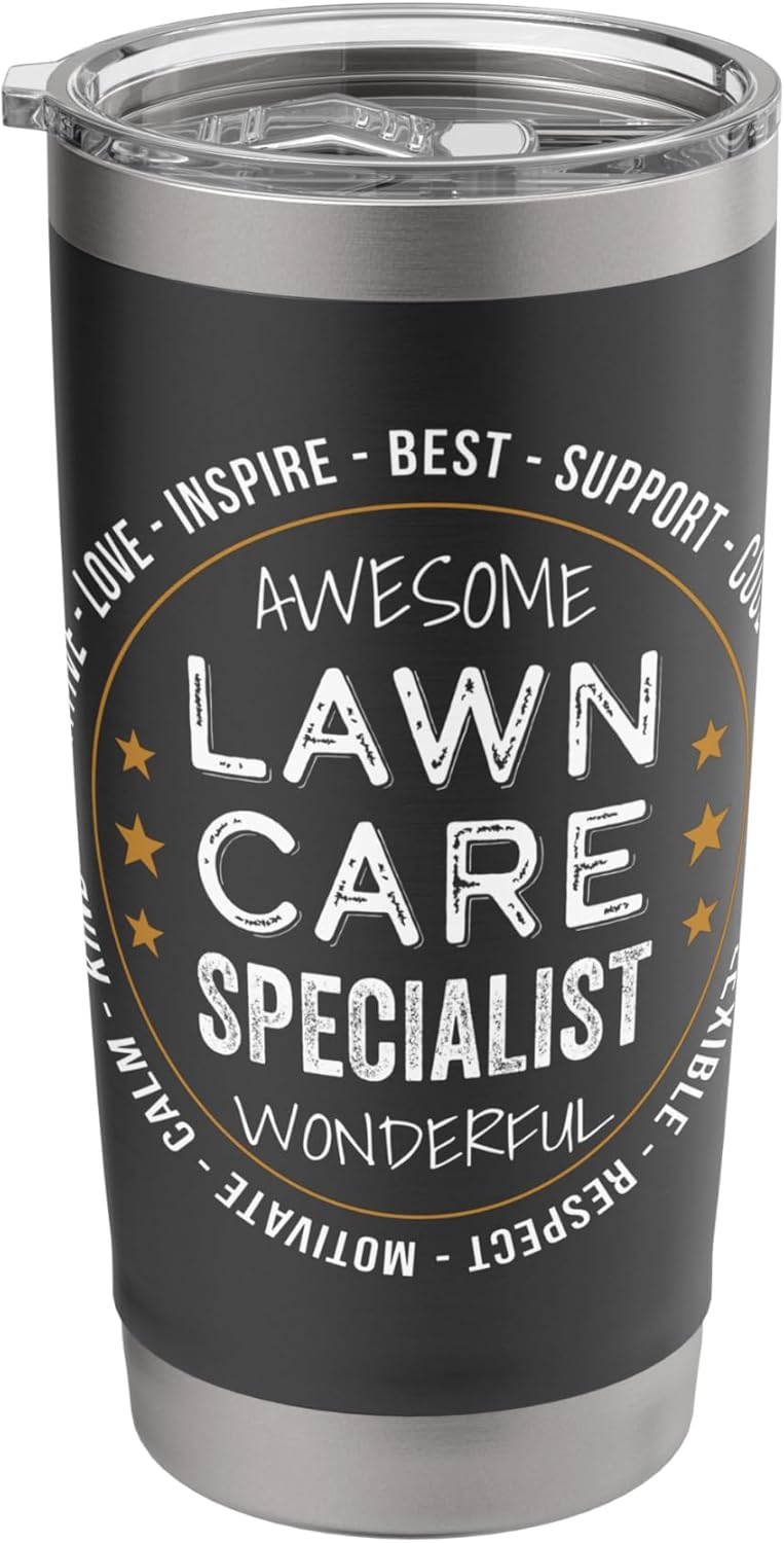 Lawn Care Specialist Gifts Appreciation Funny Stainless Steel Insulated Tumbler