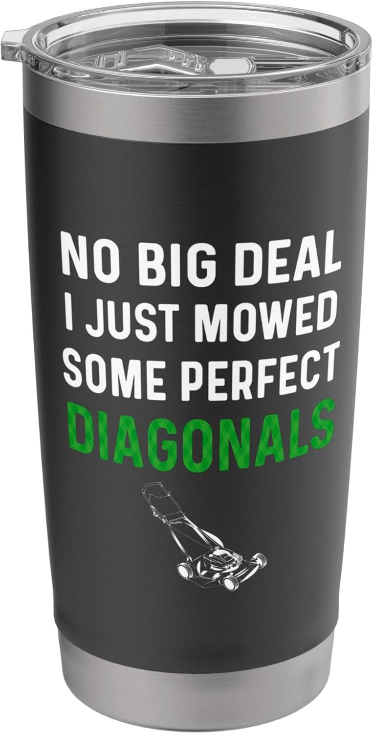 Lawn Mower Shirt Men Funny Lawn Care Grass Diagonals Stripes Stainless Steel Insulated Tumbler