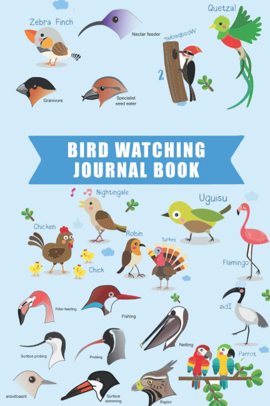 Bird watching journal Book: A Bird watching Log Book for Birders & Bird Lovers || Gift for Birders & Birdwatchers