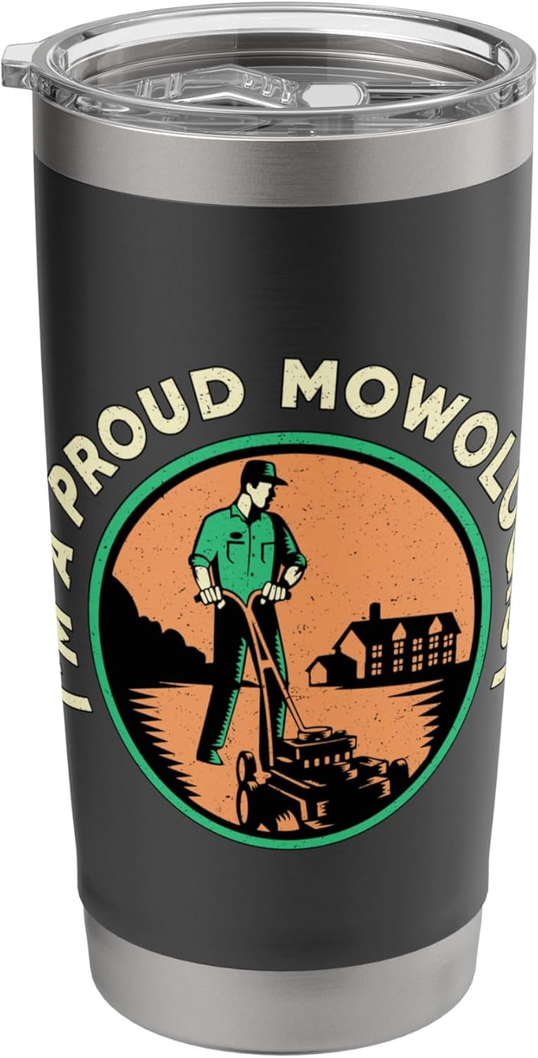 I'm A Proud Mowologist Mower Garden Care Retro Lawn Mowing Stainless Steel Insulated Tumbler