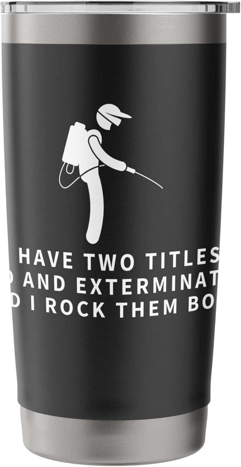 Exterminator And Dad Proud Funny Men Pest Control Stainless Steel Insulated Tumbler